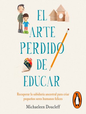 cover image of El arte perdido de educar